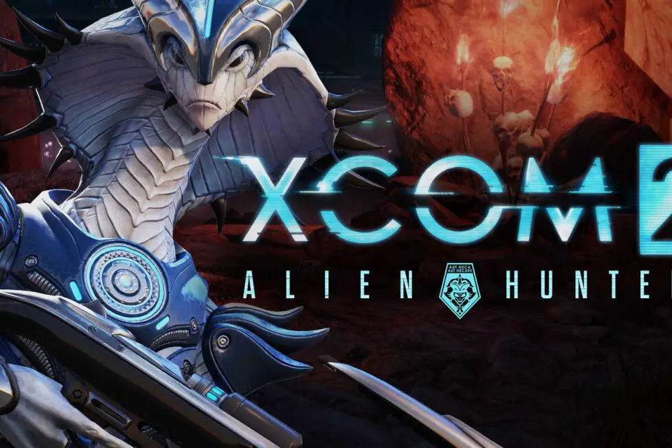 XCOM 2 Alien Hunter DLC trae nuevas misiones jefes alienigenas